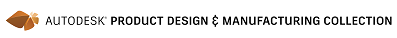 AUTODESK® Product Design & Manufacturing Collection